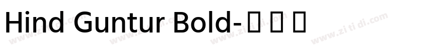 Hind Guntur Bold字体转换